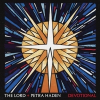 Lord + Petra Haden Devotional -coloured-