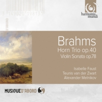 Brahms, J. / Faust Melnikov Van Der Zwart Trio Pour Cor Violon Et Piano