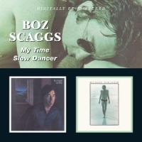 Scaggs, Boz My Time/slow Dancer