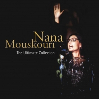 Mouskouri, Nana The Ultimate Collection
