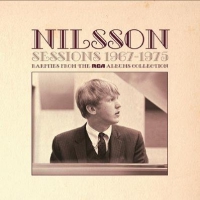 Nilsson, Harry Sessions 1967-1975 - Rarities From The Rca Albums Collection