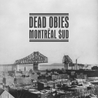 Dead Obies Montreal $ud