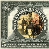 Lund, Corb Five Dollar Bill