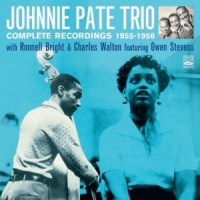 Pate, Johnny -trio- Complete Recordings 1955-1956