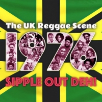 Various British Reggae Scene 1976 Sipple Out Deh!