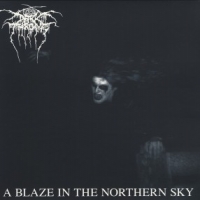 Darkthrone A Blaze In The Northern Sky