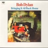 Dylan, Bob Bringing It All Back Home