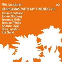 Landgren, Nils Christmas With My Friends Viii