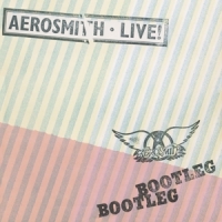 Aerosmith Live! Bootleg