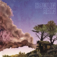 Howlin Rain Howlin Rain