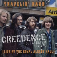 Creedence Clearwater Revival Travelin' Band (live At Royal Albert Hall) -coloured-