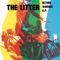 Litter, The Action Woman Ep