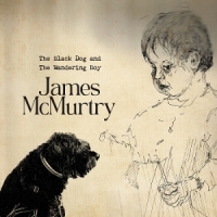 Mcmurtry, James The Black Dog And The Wandering Boy