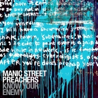 Manic Street Preachers Know Your Enemy