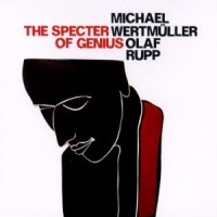 Rupp, Olaf The Specter Of Genius