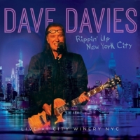 Davies, Dave Rippin' Up New York City - Live At City Winery Nyc