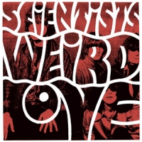 Scientists Weird Love