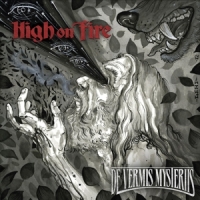 High On Fire De Vermis Mysteriis
