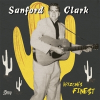 Clark, Sanford Arizona Finest (10")