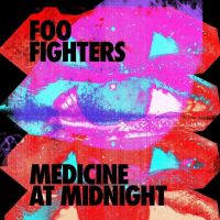 Foo Fighters Medicine At Midnight / Blue Coloured