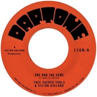 Thee Sacred Souls & Victor Axelrod One And The Same / Same Difference