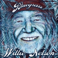 Nelson, Willie Bluegrass -coloured-