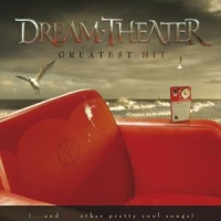 Dream Theater Greatest Hit & 21 Other Pretty Cool