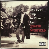 Warfield, Justin My Field Trip To Planet 9 -coloured-