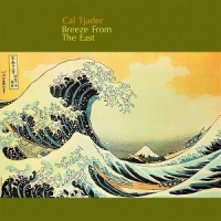 Tjader, Cal Breeze From The East