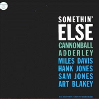 Adderley, Cannonball Somethin' Else