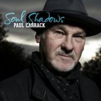 Carrack, Paul Soul Shadows