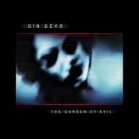 Gin Devo The Garden Of Evil