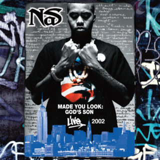 Nas Made You Look: God's Son Live 2002