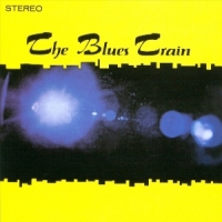 Blues Train, The The Blues Train
