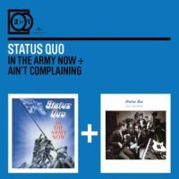 Status Quo 2 For 1: In The Army/ain T Complain