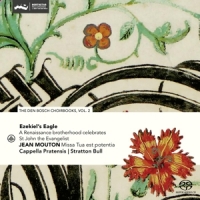 Cappella Pratensis Ezekiel's Eagle - A Renaissance Brotherhood Celebr