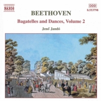 Beethoven, Ludwig Van Bagatelles & Dances Vol.2