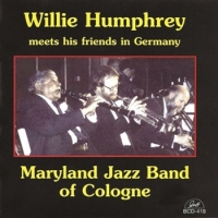 Humphrey, Willie & Maryland Jazz Ban Willie Humphrey Meets His Friends I
