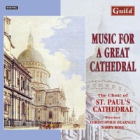 St. Paul's Cathedral Choir Music For A Great Cathedr