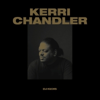 Chandler, Kerri Kerri Chandler Dj-kicks