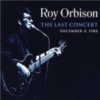 Orbison, Roy Last Concert (cd+dvd)