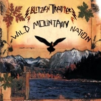 Blitzen Trapper Wild Mountain Nation