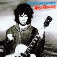 Moore, Gary Wild Frontier