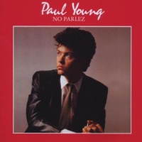 Young, Paul No Parlez -25th Ann-