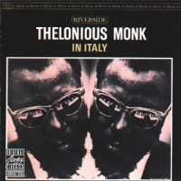 Monk, Thelonious Thelonious Monk In Italy