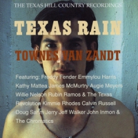 Van Zandt, Townes Texas Rain