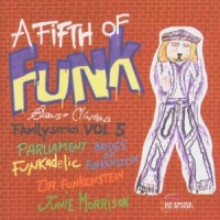 George Clinton A Fifth Of Funk