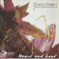 Clayton-hamilton Jazz Orchestra Heart & Soul