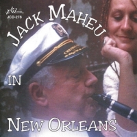 Maheu, Jack Jack Maheu In New Orleans