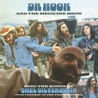 Dr. Hook & The Medicine Show Sing The Songs Of Shel Silverstein Plus